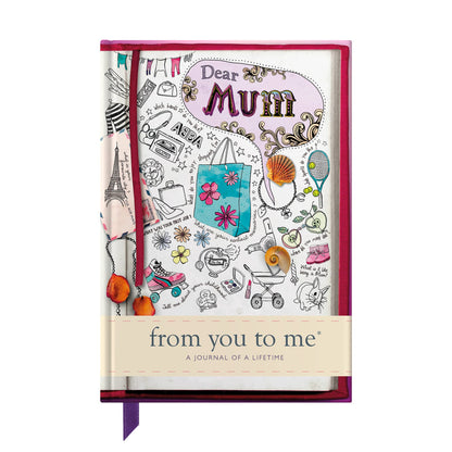 Dear Mum: from you to me, A Journal of a Lifetime